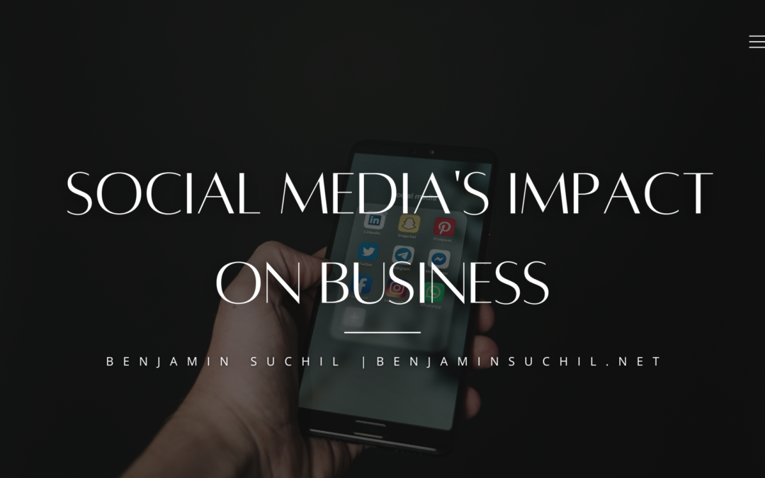 Social Media’s Impact on Business